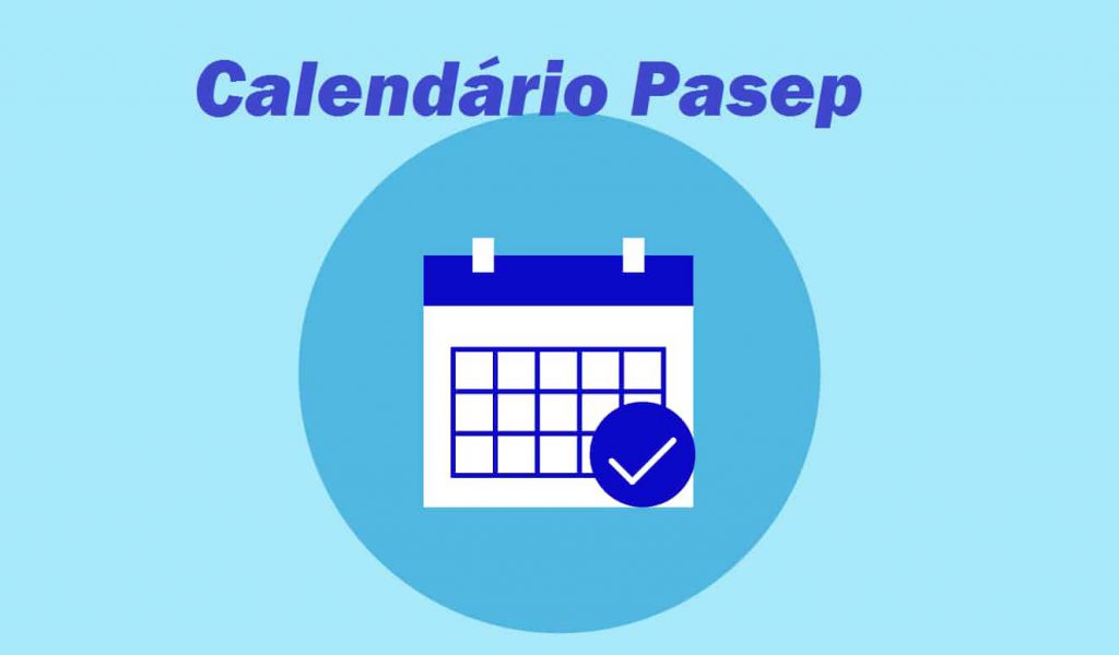 Consultar Pasep Calendário Como Sacar Pasep Valor Inter Corte 6090